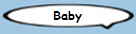 Baby