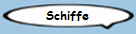 Schiffe