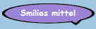 Smilies mittel