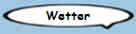 Wetter